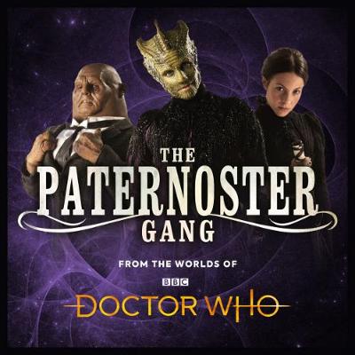 The Paternoster Gang: Heritage 2 - Starkey, Dan (Performed by), and Adams, Guy, and Arrowsmith, Gemma