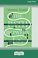 The Path Between Us: An Enneagram Journey to Healthy Relationships [Standard Large Print 16 Pt Edition]