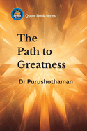 The Path to Greatness: Uplifting Wisdom
