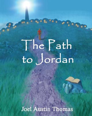 The Path to Jordan - Knight, Ruthi (Editor), and Stantus, Megan (Editor)