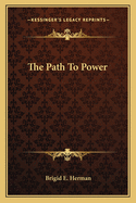 The Path to Power