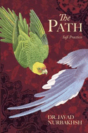 The Path - Nurbakhsh, Javad