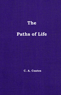 The Paths of Life: Volume 19