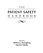 The Patient Safety Handbook