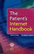 The Patient's Internet Handbook