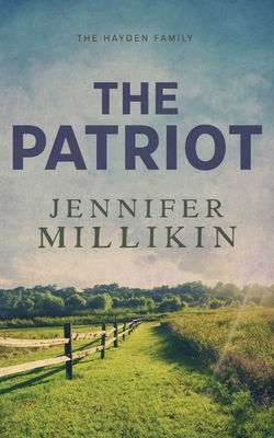 The Patriot: Special Edition Paperback - Millikin, Jennifer