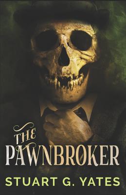 The Pawnbroker - Read, Lorna (Editor), and Yates, Stuart G