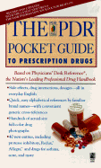 The PDR Pocket Guide to Prescription Drugs Second Edition - Physicians Desk Reference (Editor)