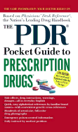 The PDR Pocket Guide to Prescription Drugs - Pocket Books, and Hogan, Robert W, M.D., and Thomson PDR