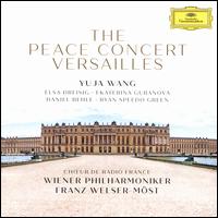 The Peace Concert Versailles - Daniel Behle (tenor); Ekaterina Gubanova (mezzo-soprano); Elsa Dreisig (soprano); Ryan Speedo Green (bass);...