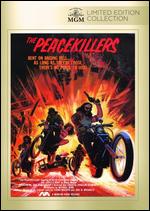 The Peacekillers - Douglas Schwartz