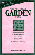 The Peachtree Garden Book - Peachtree Garden Club, and Robinson, Olive (Editor)