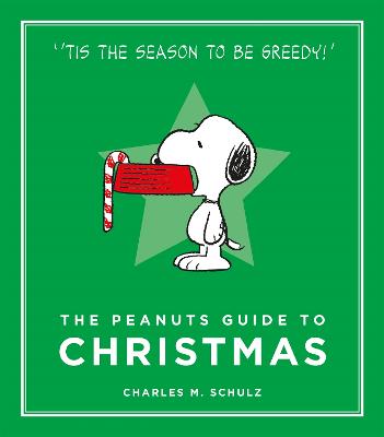 The Peanuts Guide to Christmas - Schulz, Charles M.