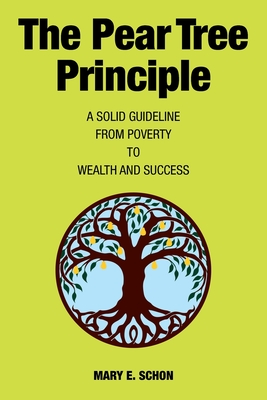 The Pear Tree Principle - Schon, Mary