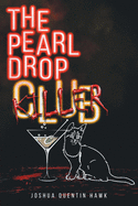 The Pearl Drop Killer