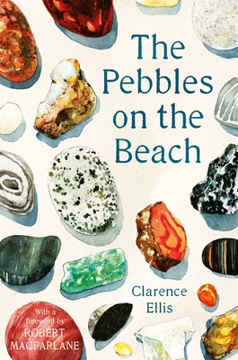 The Pebbles on the Beach - Ellis, Clarence