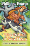 The Pedlar of Swaffham - Pearce, Philippa