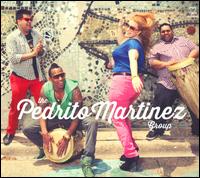 The Pedrito Martinez Group - Pedrito Martinez Group