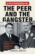 The Peer and the Gangster: A Very British Cover-up