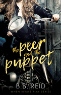 The Peer and the Puppet: A High School Bully Romance