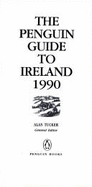 The Penguin Guide to Ireland 1990 - Maxwell, William F