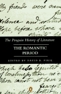 The Penguin History of Literature: Literature of the Romantic Period