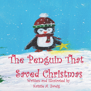 The Penguin That Saved Christmas