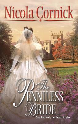 The Penniless Bride - Cornick, Nicola