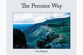 The Pennine Way: Backbone Of England