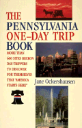 The Pennsylvania One-Day Trip Book