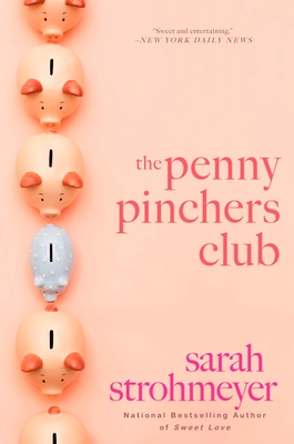 The Penny Pinchers Club - Strohmeyer, Sarah