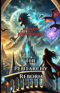 The Pentarchy Reborn