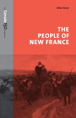 The People of New France - Greer, Allan