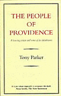 The People of Providence: A Housing Estate and Some of Its Inhabitants