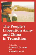 The People's Liberation Army and China in Transition