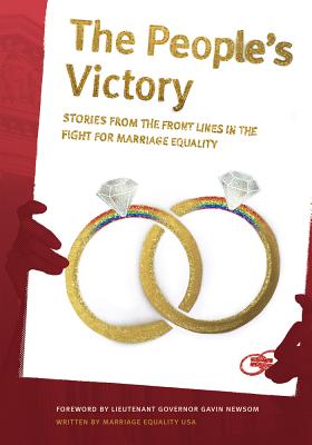 The People's Victory - Marriage Equality USA, and Allen, Christine, and Anguera, Fred