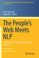 The People's Web Meets Nlp: Collaboratively Constructed Language Resources