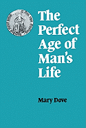 The Perfect Age of Man's Life