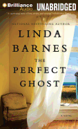 The Perfect Ghost - Barnes, Linda, and Huber, Hillary (Read by)
