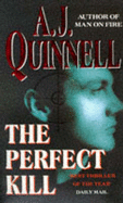 The Perfect Kill - Quinnell, A J