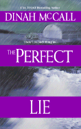 The Perfect Lie - McCall, Dinah