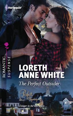 The Perfect Outsider - White, Loreth Anne