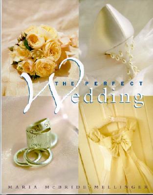 The Perfect Wedding - McBride, Maria