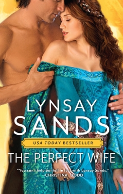 The Perfect Wife - Sands, Lynsay