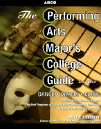The Performing Arts Major's College Guide