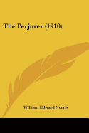 The Perjurer (1910)