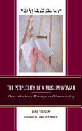 The Perplexity of a Muslim Woman: Over Inheritance, Marriage, and Homosexuality