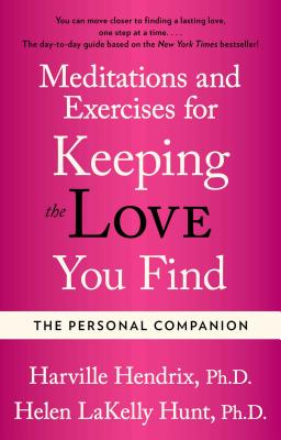 The Personal Companion: A Workbook for Singles - Hendrix, Harville, PH D, and Zion, Claire (Editor), and Hunt, Helen
