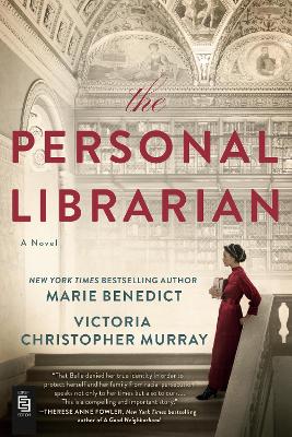 The Personal Librarian - Benedict, Marie, and Murray, Victoria Christopher
