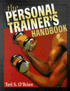The Personal Trainer's Handbook - O'Brien, Teri S